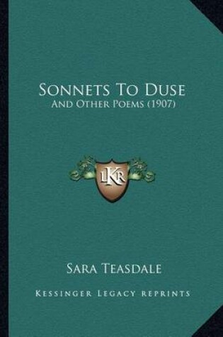 Cover of Sonnets to Duse Sonnets to Duse