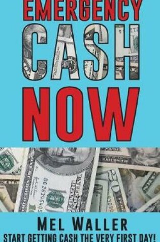 Cover of Emergency Cash Now