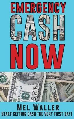 Book cover for Emergency Cash Now