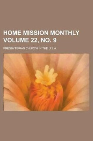 Cover of Home Mission Monthly Volume 22, No. 9