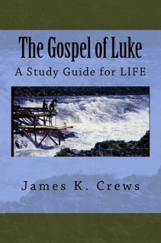 Cover of The Gospel of Luke