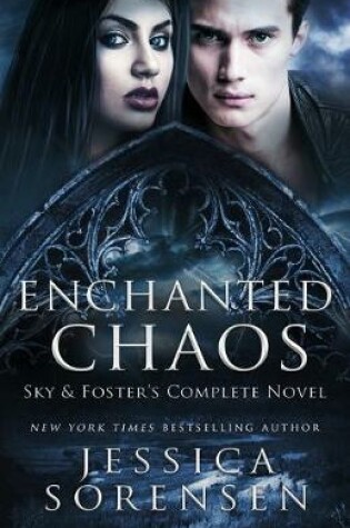 Cover of Enchanted Chaos Series