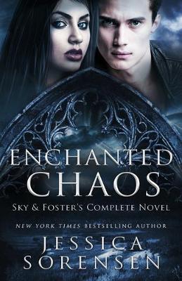 Book cover for Enchanted Chaos Series
