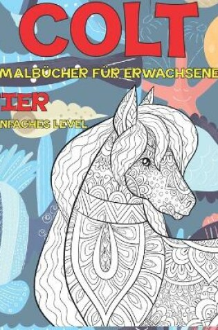 Cover of Malbücher für Erwachsene - Einfaches Level - Tier - &#1057;olt