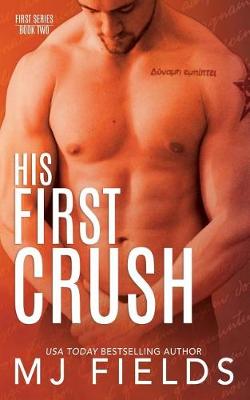 Book cover for His First Crush