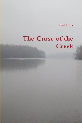 Book cover for The Curse of the Creek