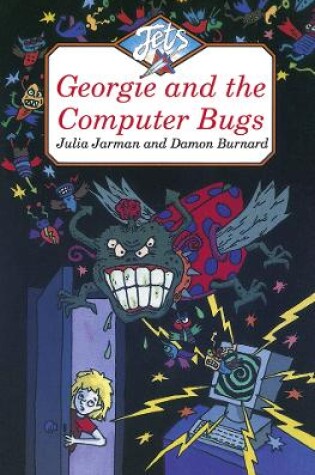 Cover of Georgie and the Computer Bugs