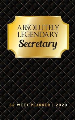 Book cover for Absolutely Legendary Secretary