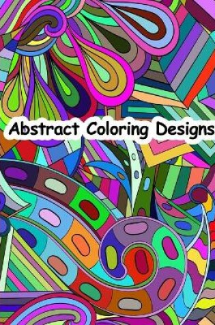 Cover of Abstract coloring designs