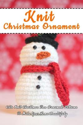 Book cover for Knit Christmas Ornament