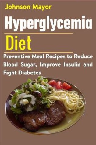 Cover of Hyperglycemia Diet