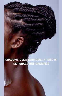 Cover of Shadows Over Ikaragwe