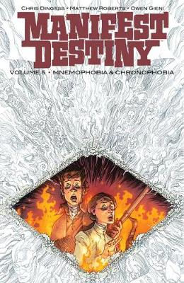 Book cover for Manifest Destiny Volume 5: Mnemophobia & Chronophobia