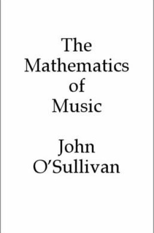 Cover of The Mathematics of Music