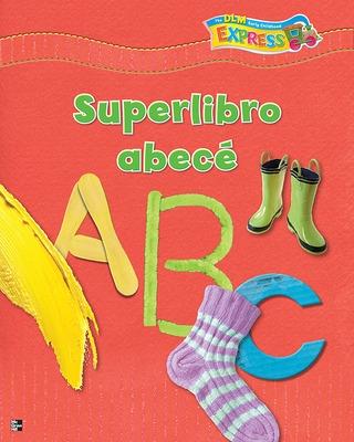 Book cover for DLM Early Childhood Express, ABC Big Book Spanish