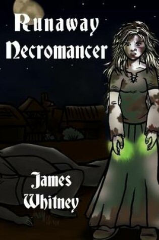 Cover of Runaway Necromancer (e-book)