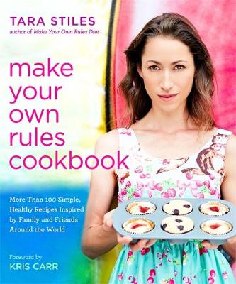 Cover of Make Your Own Rules Cookbook