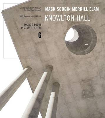 Book cover for Mack Scogin Merrill Elam: Knowlton Hall