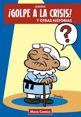 Book cover for ¡Golpe a la crisis!