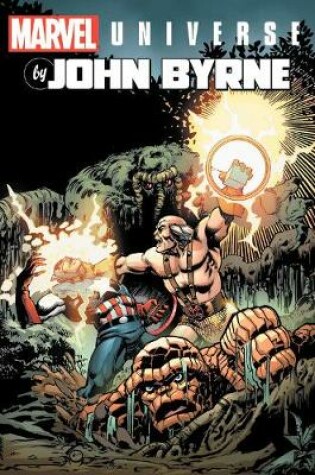 Cover of Marvel Universe By John Byrne Omnibus Vol. 2