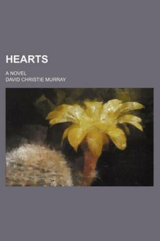 Cover of Hearts; A Novel