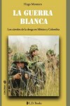 Book cover for La guerra blanca