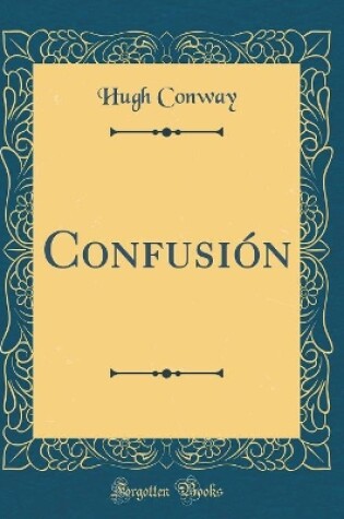 Cover of Confusión (Classic Reprint)