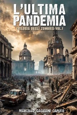 Cover of L'ultima pandemia