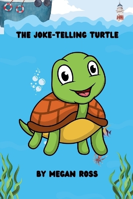 Book cover for The Joke-Telling Turtle