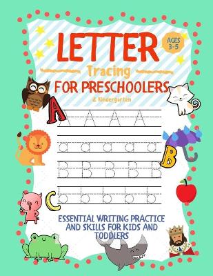 Book cover for Letter Tracing for Preschoolers Ages 3-5 & Kindergarten