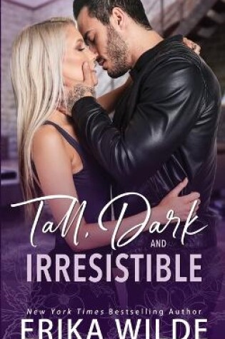 Cover of Tall, Dark and Irresistible