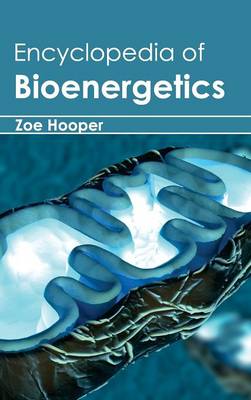 Cover of Encyclopedia of Bioenergetics