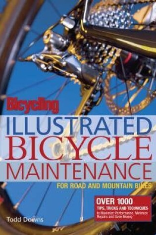 Cover of Bicycling Magazine's Illustrated Guide to Bicycle Maintenance