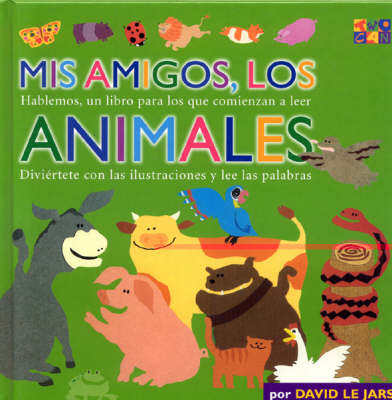 Book cover for MIS Amigos, Los Animales