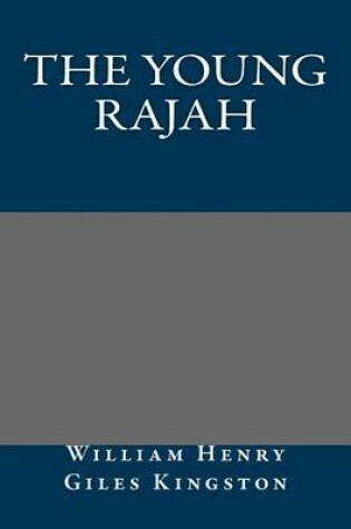 Cover of The Young Rajah