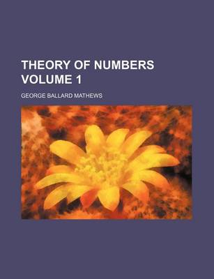 Book cover for Theory of Numbers Volume 1