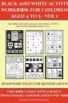 Book cover for Homework Pages for Kindergarten (A black and white activity workbook for children aged 4 to 5 - Vol 1)