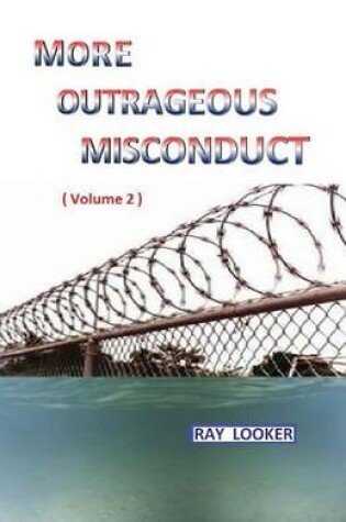 Cover of More Outrageous Misconduct