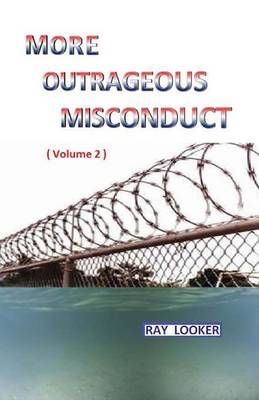 Book cover for More Outrageous Misconduct