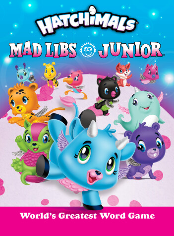 Book cover for Hatchimals Mad Libs Junior