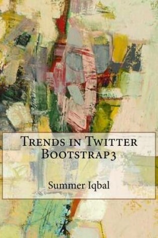 Cover of Trends in Twitter Bootstrap3