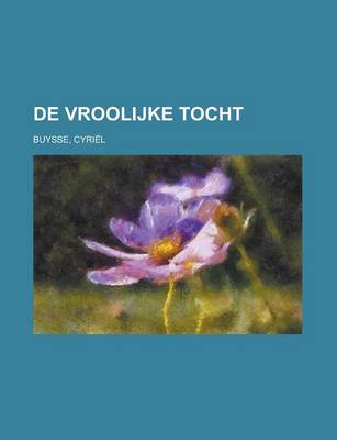 Book cover for de Vroolijke Tocht