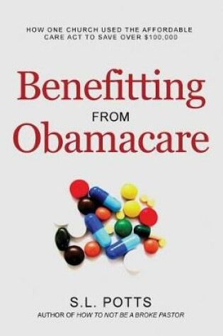 Cover of Benefitting from Obamacare