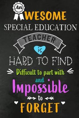 Book cover for An Awesome Special Education Teacher is Hard to Find