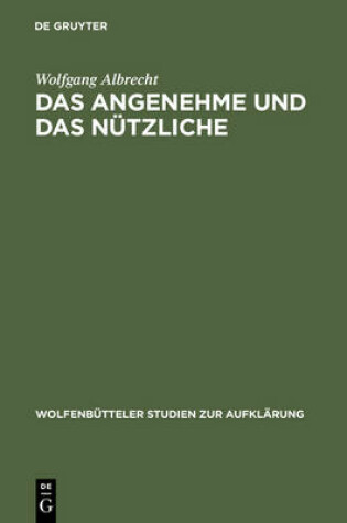 Cover of Das Angenehme Und Das Nutzliche