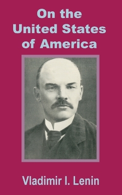 Book cover for Lenin On the United States of America