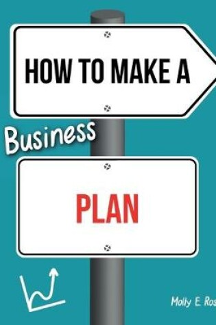 Cover of How To Make A Business Plan