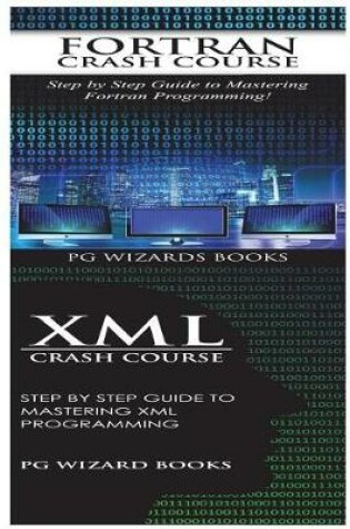 Cover of Fortran Crash Course + XML Crash Course