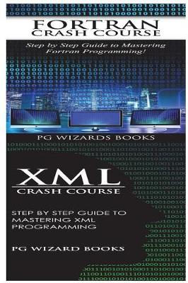 Book cover for Fortran Crash Course + XML Crash Course