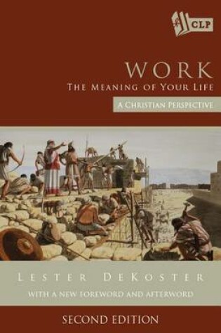 Cover of Work: The Meaning of Your Life
